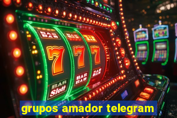 grupos amador telegram